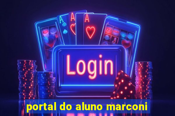 portal do aluno marconi